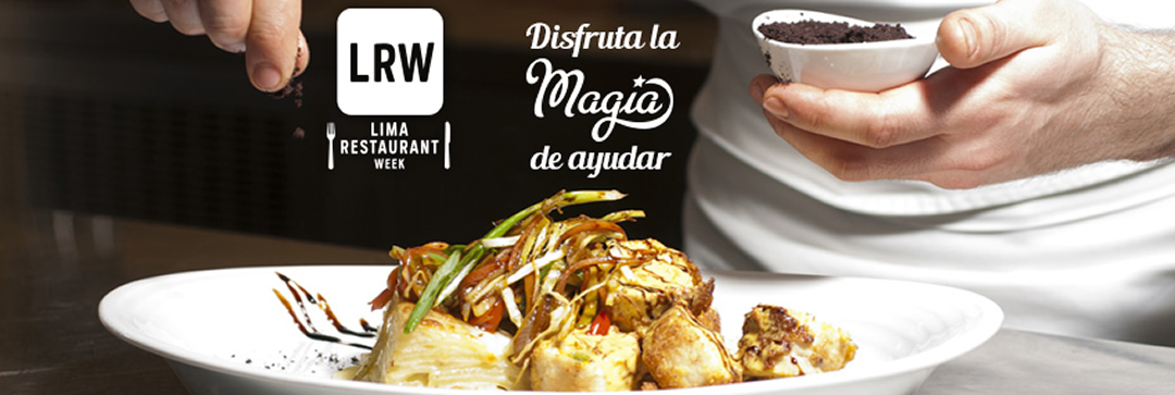 SORTEO: Vuelve la 3era edición del Lima Restaurant Week y te invito a disfrutarla